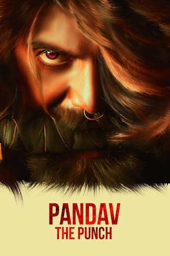 Pandav – The Punch (2020) HDRip Hindi Dubbed 720p [ 800MB ] || 480p [ 300MB ] download