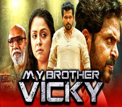 My Brother Vicky (2020) HDRip Hindi Dubbed 720p [ 1.0GB ] || 480p [ 400MB ] download