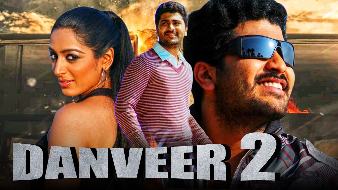 Danveer 2 (2020) HDRip Hindi Dubbed 720p [ 850MB ] || 480p [ 300MB ] download