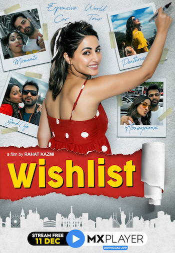 Wishlist (2020) WEB DL Hindi 720p [ 750MB ] || 480p [ 300MB ] download