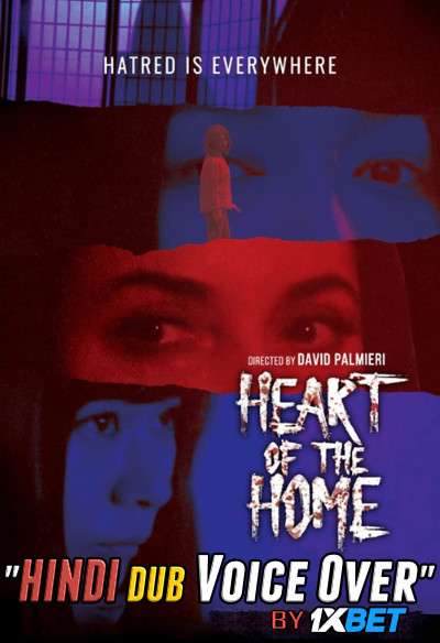 Heart of the Home (2021) WEBRip DuaL Audio Hindi Dubbd UnofficaL 1xBet Dubbed 720p [ 850MB ] download