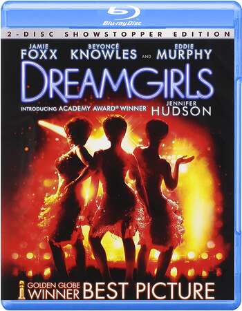 Dreamgirls (2006) BluRaY DuaL Audio Hindi 720p [ 1.1GB ] || 480p [ 450MB ] download