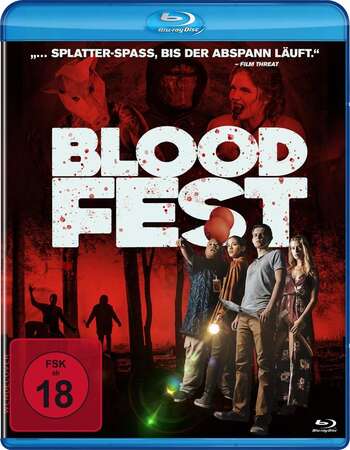 Blood Fest (2018) BluRaY DuaL Audio Hindi 720p [ 850MB] || 480p [ 300MB ] download