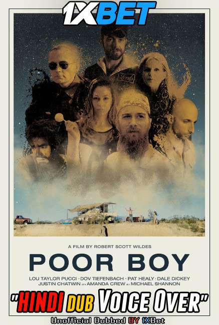 Poor Boy 2018 WEBRip DuaL Audio Hindi UnofficaL Dubbed 720p [1XBET] download