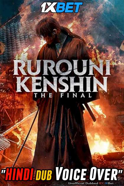 Rurouni Kenshin The Final Part 1 2021 WEBRip DuaL Audio Hindi UnofficaL Dubbed 720p [1XBET] download