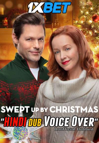 Swept Up by Christmas 2020 Dual Audio Hindi Unofficial Dubbed 720p [1XBET] download