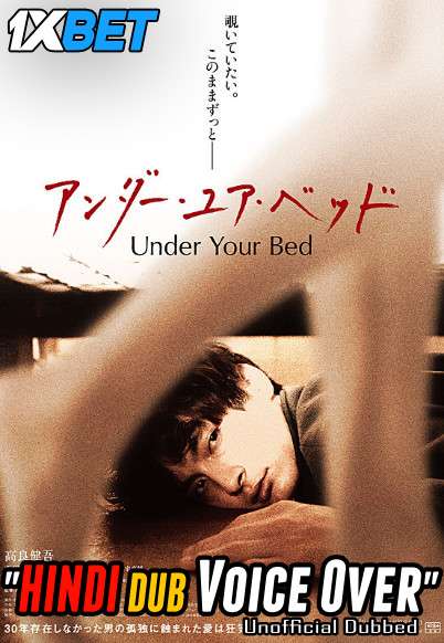 Under Your Bed 2019 WEBRip Dual Audio Hindi Unofficial Dubbed 720p [1XBET] download