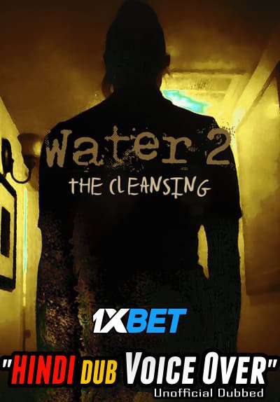 Water 2: The Cleansing 2020 WEBRip Dual Audio Hindi Unofficial Dubbed 720p [1XBET] download