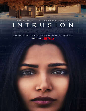 Intrusion 2021 WEB-DL Dual Audio Hindi 5.1 DD 1080p | 720p | 480p NetFlix download