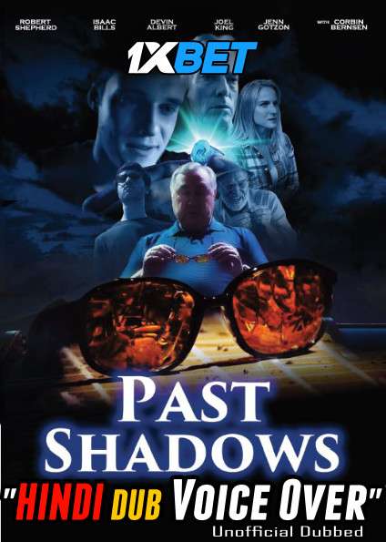 Past Shadows 2021 WEBRip Dual Audio Hindi Unofficial Dubbed 720p [1XBET] download