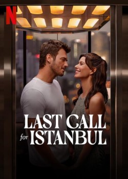 Download Last Call for Istanbul (2023) WEB-DL  Dual Audio Hindi ORG 1080p | 720p | 480p [300MB] download