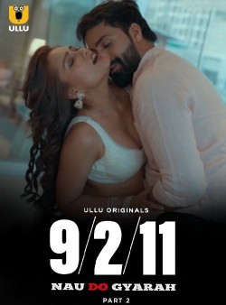 Download [18+] Nau Do Gyarah Part 2 (2024) WEB-DL Hindi Ullu Originals Web Series 1080p | 720p | 480p [250MB] download