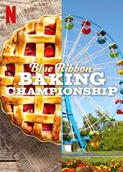 Download Blue Ribbon Baking Championship (Season 1) WEB-DL Hindi ORG Dubbed Web Series Netflix 1080p | 720p | 480p [1.5GB] download