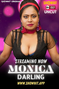 [18+] Monica Darling (2024) UNRATED Hindi ShowHit Short Film 720p download