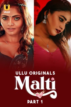 Download [18+] Malti  Part 1 (2024) WEB-DL Hindi Ullu Originals Web Series 1080p | 720p | 480p [500MB] download