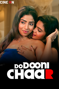 [18+] Do Duni Chaar (2024) UNRATED Hindi CineOn Short Film 720p download